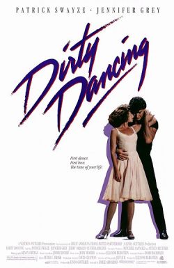 Dirty Dancing - kuuma tanssi